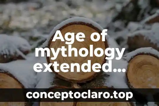 Vartalon compuesto para que es 3 Age of mythology extended edition que es el fxaa