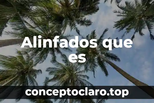 Alinfados que es