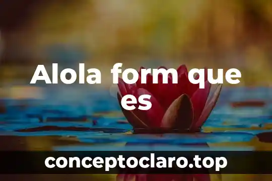 Wimmount que es 6 Alola form que es