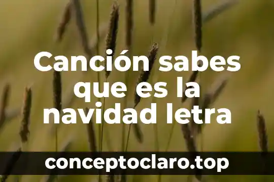 Sabes que es muy tarde y taylor lo sabe 6 Canción sabes que es la navidad letra