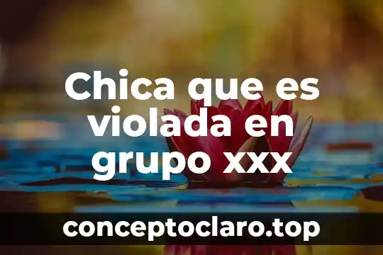 Nombre de la chica que es violada en grupo xxx 5 Chica que es violada en grupo xxx