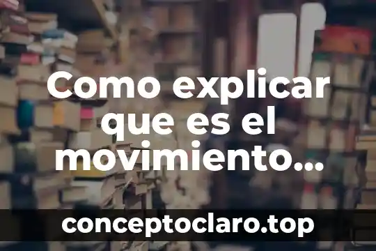 Como explicar que es el movimiento circular uniforme