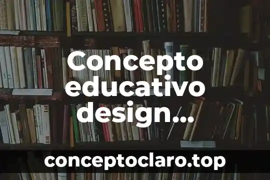 Concepto educativo design thinking que es