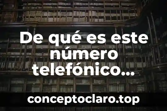 Número cuántico m que es 7 De qué es este número telefónico 2166594