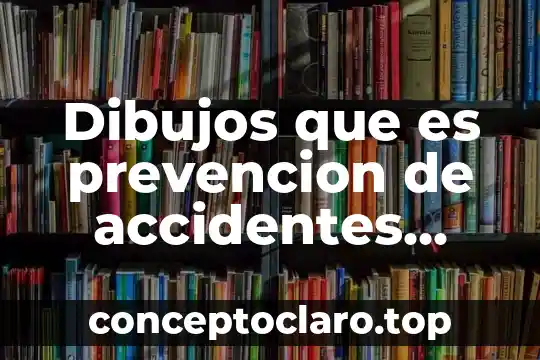 Que es la ley de accidentes de trabajo 3 Dibujos que es prevencion de accidentes corre