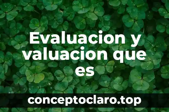 Que es validez en evaluacion 3 Evaluacion y valuacion que es