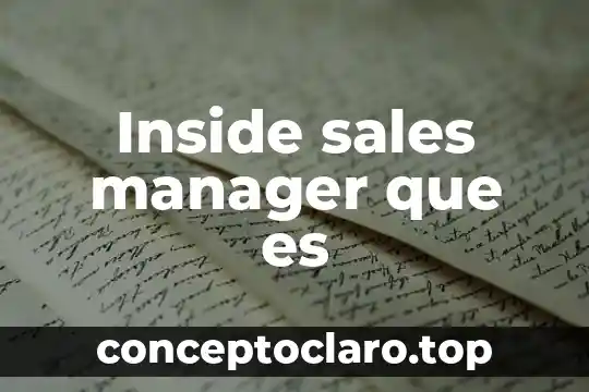 Inside sales manager que es