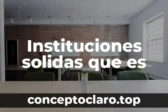 Que es el snit en arquitectura 5 Instituciones solidas que es