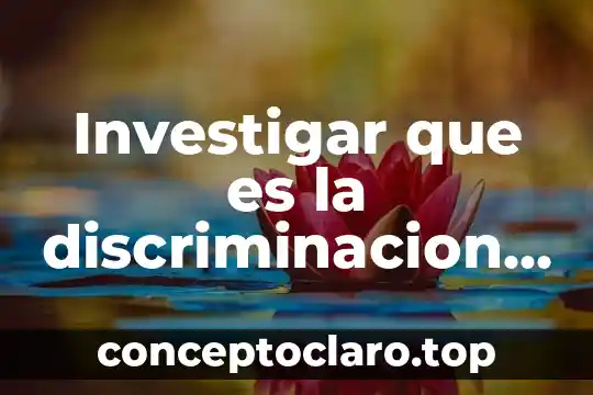 Investigar que es un ecosistema y sus características 7 Investigar que es la discriminacion religuiosa