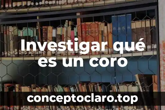 Investigar que es una sucesion 6 Investigar qué es un coro