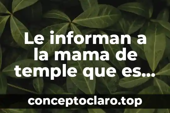 Le informan a la mama de temple que es autista
