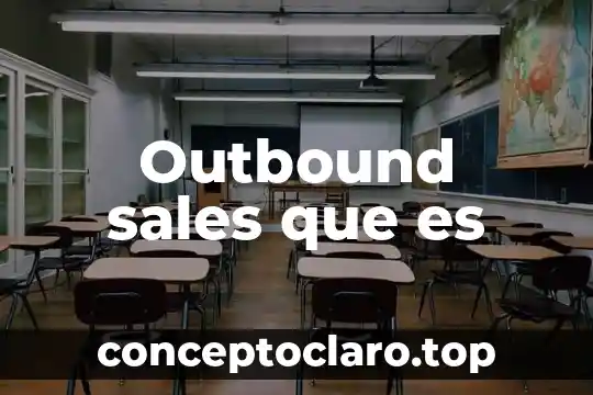 Outbound sales que es