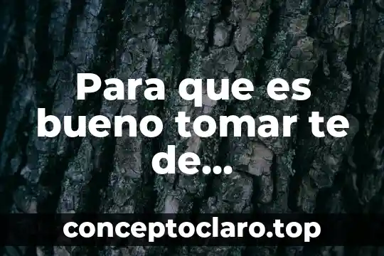 Para que es bueno tomar te de hierbabuena