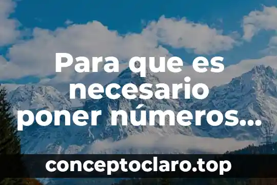 Para que es necesario poner números a los tiket