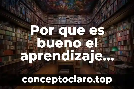 Por que es bueno el aprendizaje auditivo