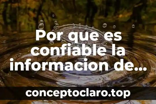 Qué es una fuente confiable definición 6 Por que es confiable la informacion de un libro