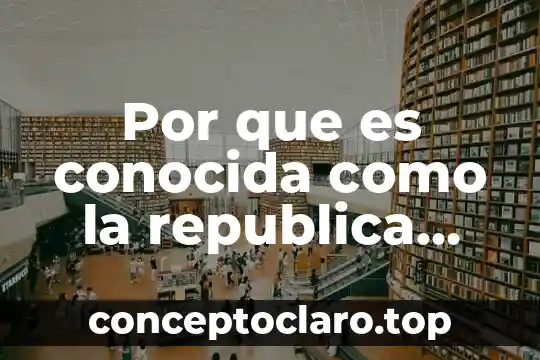 Por que es conocida como la republica errante