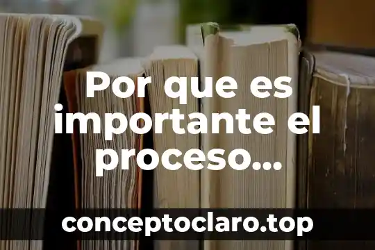 Por que es importante el proceso creativo