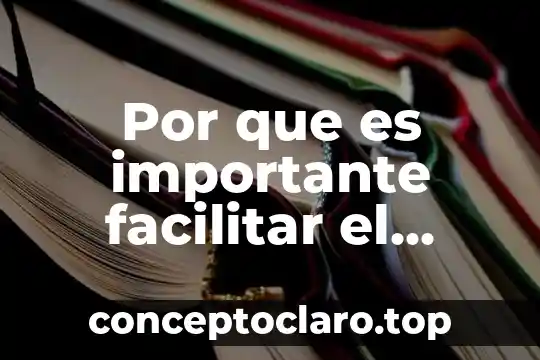 Por que es importante facilitar el aprendizaje de enfermeria