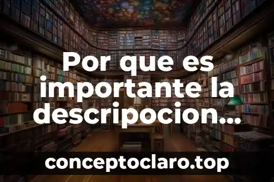 Por que es importante la descripocion sobre la morfologia colonial