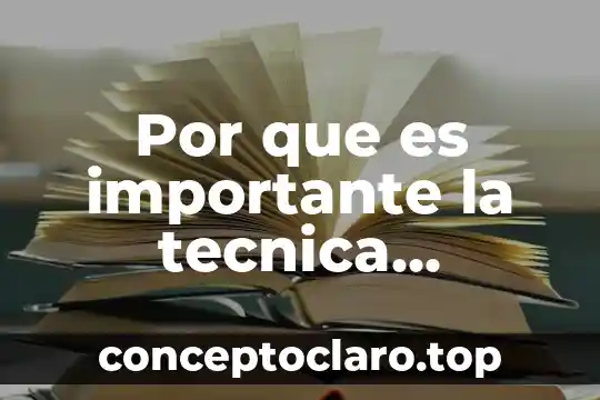 Por que es importante la tecnica literaria