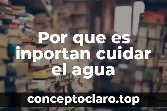 Que es y como cuidar el medio ambiente pra colorearr 5 Por que es inportan cuidar el agua