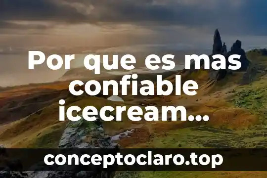 Qué es una fuente confiable definición 4 Por que es mas confiable icecream slideshow maker