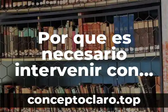 Por que es necesario intervenir con mujeres victimas de violencia