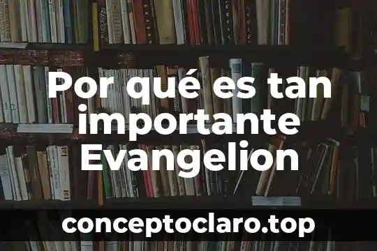 Planetas que es tan cerca del sol nombre 5 Por qué es tan importante Evangelion