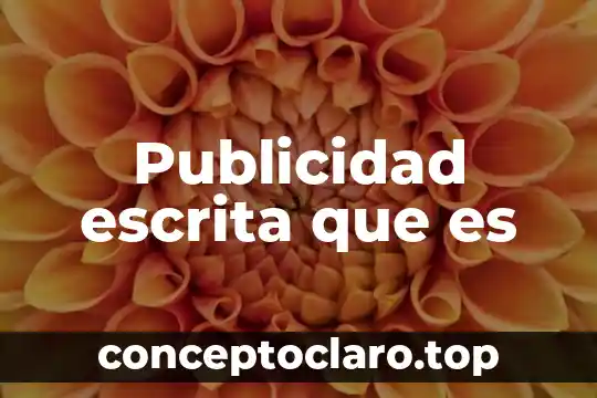 Publicidad escrita que es