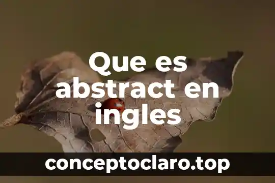 Que es abstract en ingles