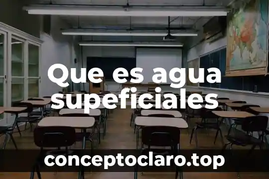 Que es agua supeficiales