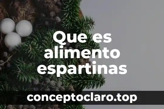 Qué es un alimento inorgánico 3 Que es alimento espartinas