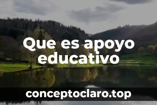 Que es apoyo educativo