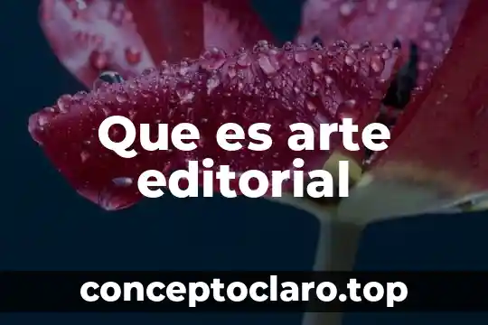 Que es arte editorial