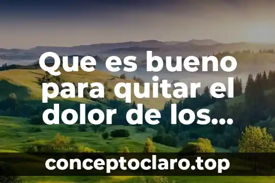 Para dolor de oído que es bueno 5 Que es bueno para quitar el dolor de los talones