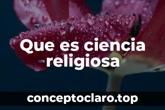 Que es la filosofia ciencia o 7 Que es ciencia religiosa