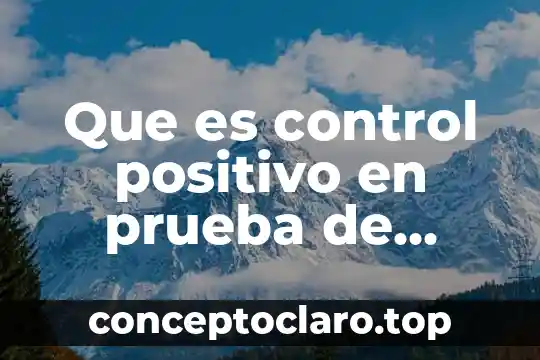 Que es control positivo en prueba de alergias