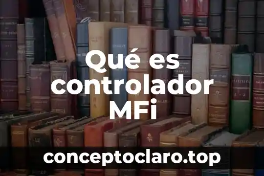 Bluetooth controlador que es 8 Qué es controlador MFi