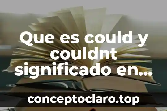 Qué es masivamente significado 7 Que es could y couldnt significado en ingles