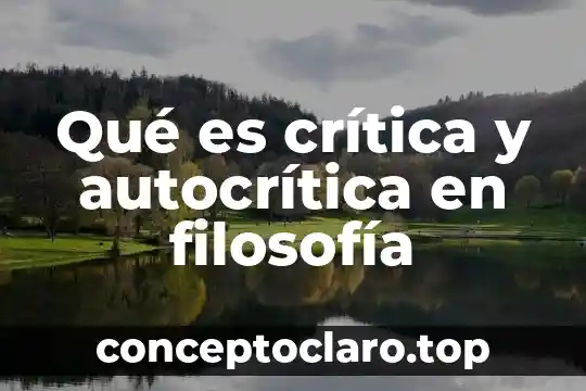 Qué es religioso en filosofía 7 Qué es crítica y autocrítica en filosofía