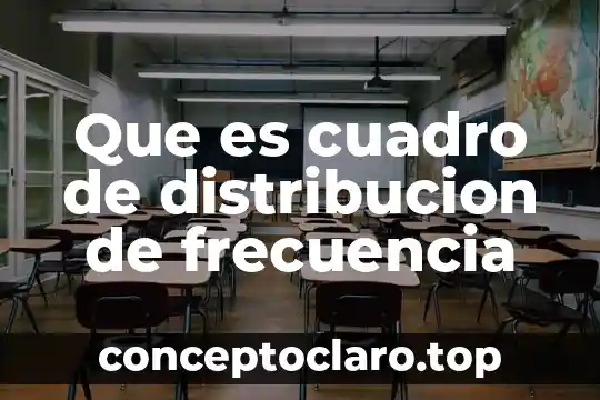 Distribución de planta que es 7 Que es cuadro de distribucion de frecuencia
