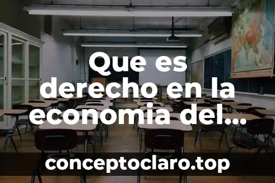 Que significa que es el arte 7 Que es derecho en la economia del mercado libre