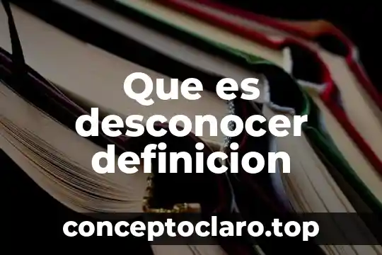 Qué es bon voyage definición 8 Que es desconocer definicion