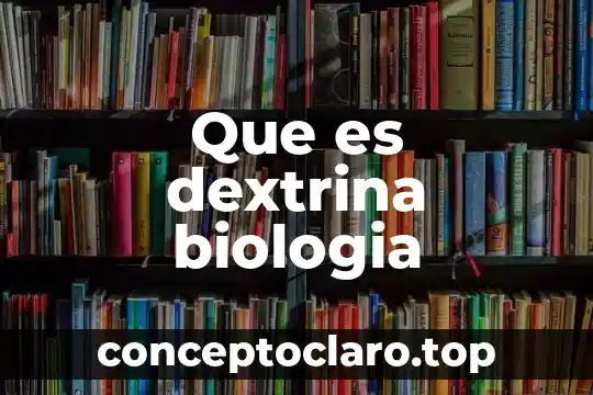 Qué es la fotoscopia en biología 8 Que es dextrina biologia