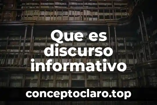 Que es un texto informativo la feria 8 Que es discurso informativo