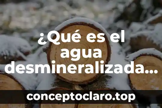 ¿Qué es el agua desmineralizada para baterías?