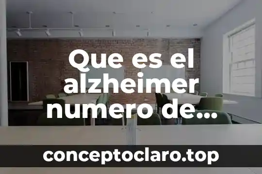 Que es el alzheimer numero de telefono