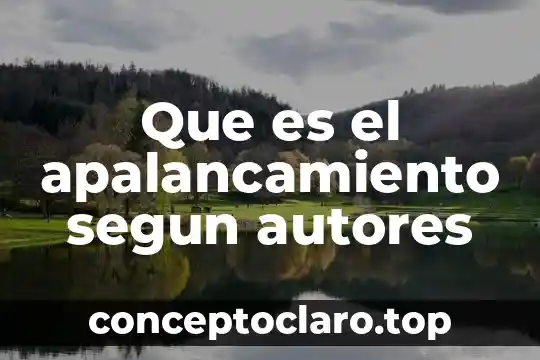 Que es absorcion de agua en los suelos agricolas autores 4 Que es el apalancamiento segun autores