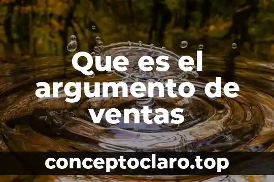 Qué es la demostración en ventas 3 Que es el argumento de ventas